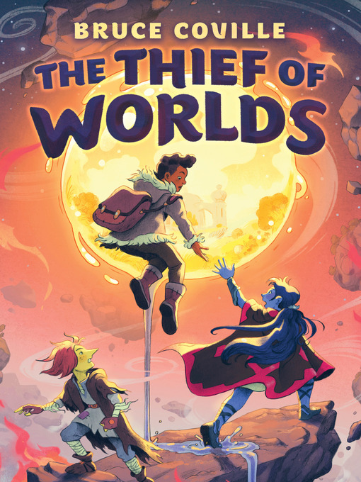 Title details for The Thief of Worlds by Bruce Coville - Wait list